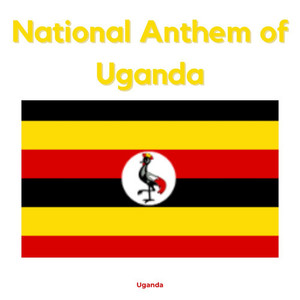 National Anthem of Uganda