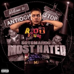 Most Hated (Explicit)