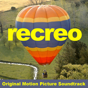 Recreo (Original Motion Picture Soundtrack)