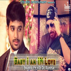 Baby I am In Love