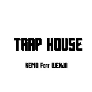 Trap House (Explicit)