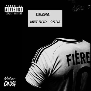 Melhor Onda - Drena