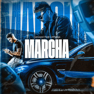 Marcha (Explicit)