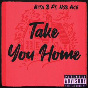 Take You Home (Explicit)