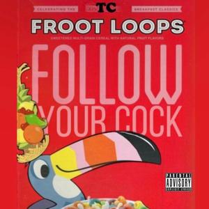FROOT LOOPS (feat. SpongeBob Squarepants & Alvin & The Chipmunks) (Explicit)