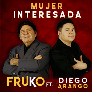 Mujer Interesada (feat. Diego Arango)