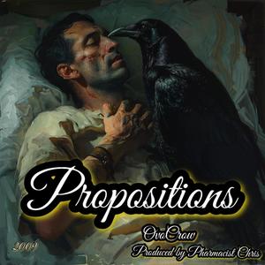 Propositions (feat. Pharmacist Chris)