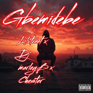 Gbemidebe (feat. Dj marley & Chester|Special Funky Version)