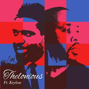 Thelonious (Explicit)