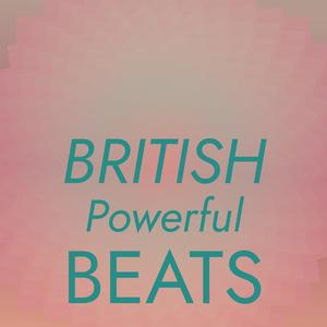 British Powerful Beats