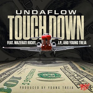 Touchdown (feat. Mazerati Ricky, J.P., & Young Treja) - Single [Explicit]