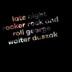 Late Night Rocker Rock and Roll