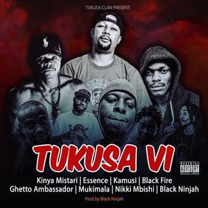 Tukusa VI (feat. Black Ninjah) [Explicit]