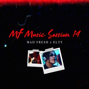 M.F Music Session 14 (Explicit)