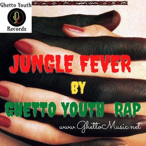 Jungle Fever (Explicit)