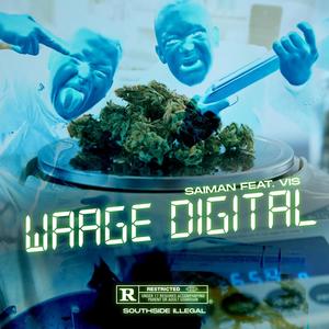 Waage Digital (feat. Saiman) (Explicit)