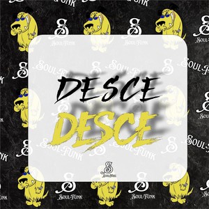 Desce Desce (Explicit)