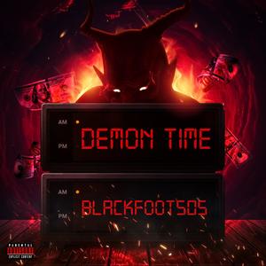 Demon Time (Explicit)