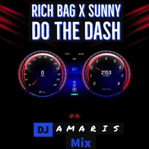 Do The Dash (Dj Amaris Mix) (feat. Itsahsunnyworld) [Explicit]