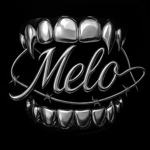 Melo (Explicit)