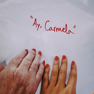 Ay, Carmela