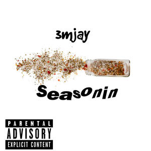 Seasonin (feat. Shir2x) [Explicit]