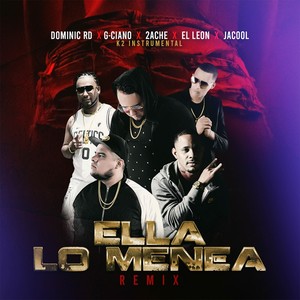 Ella Lo Menea (Remix|Explicit)