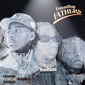 Founding Fathers (Explicit)