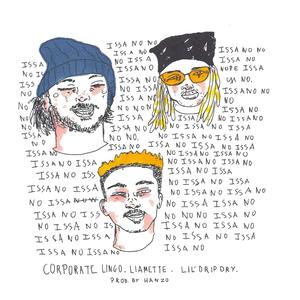 Issa NO(feat. Liamette & Lil Drip Dry) (Explicit)