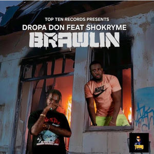 Brawlin (feat. Shokryme) (Explicit)