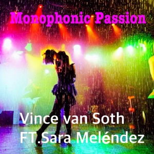 Monophonic Passion