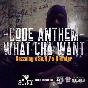 Code Anthem (feat. Sony & 5 Footer) [Explicit]