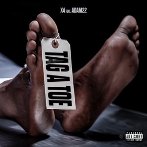 Tag a Toe (feat. Adam22) [Explicit]