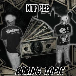 Boring Topic (Explicit)