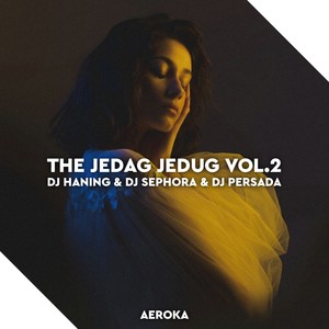 The Jedag Jedug, Vol. 2