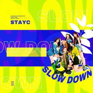 Slow Down