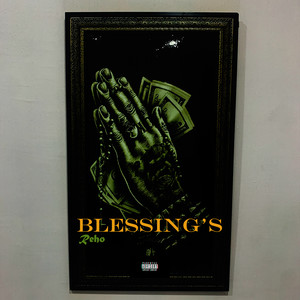 Blessings (Explicit)