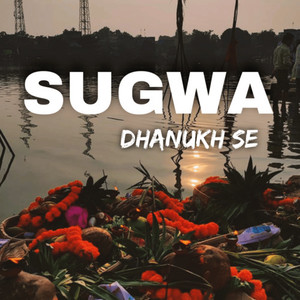 Sugwa Dhanukh Se