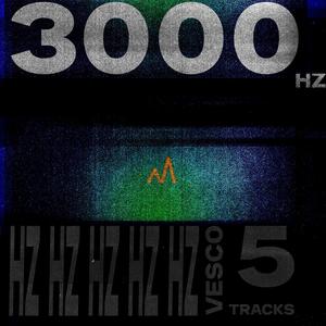 3000 HZ (Explicit)