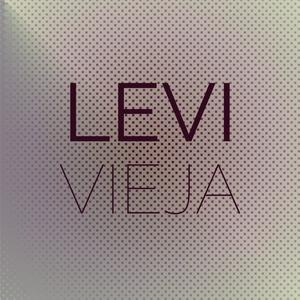 Levi Vieja