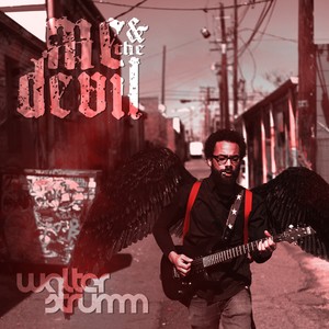 Me & the Devil (Explicit)