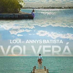 Volverá (feat. Annys Batista)