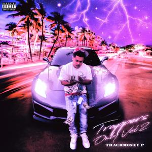 TRAPPERZ ONLY VOL 2 (Explicit)