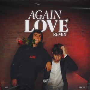 again love RMX (Explicit)