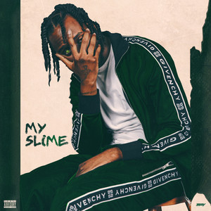 My Slime (Explicit)