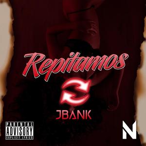 Repitamos (Explicit)