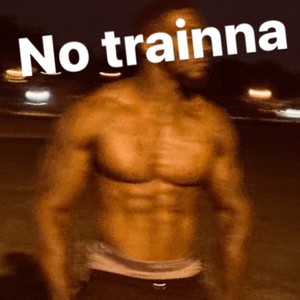 No Trainna (Explicit)