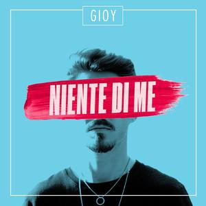 Niente di Me (Explicit)