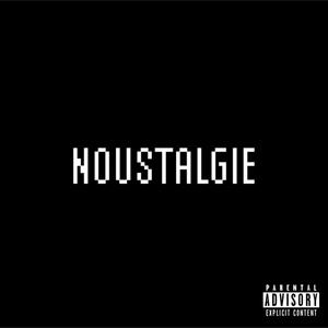 Noustalgie (Explicit)