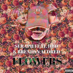 FLOWERS (feat. Hennessy Benny D & Brendan Aldred) (Explicit)